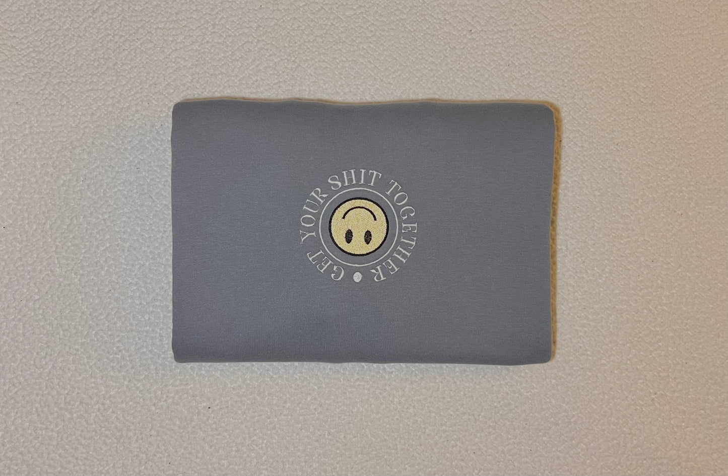 get your shit together crewneck