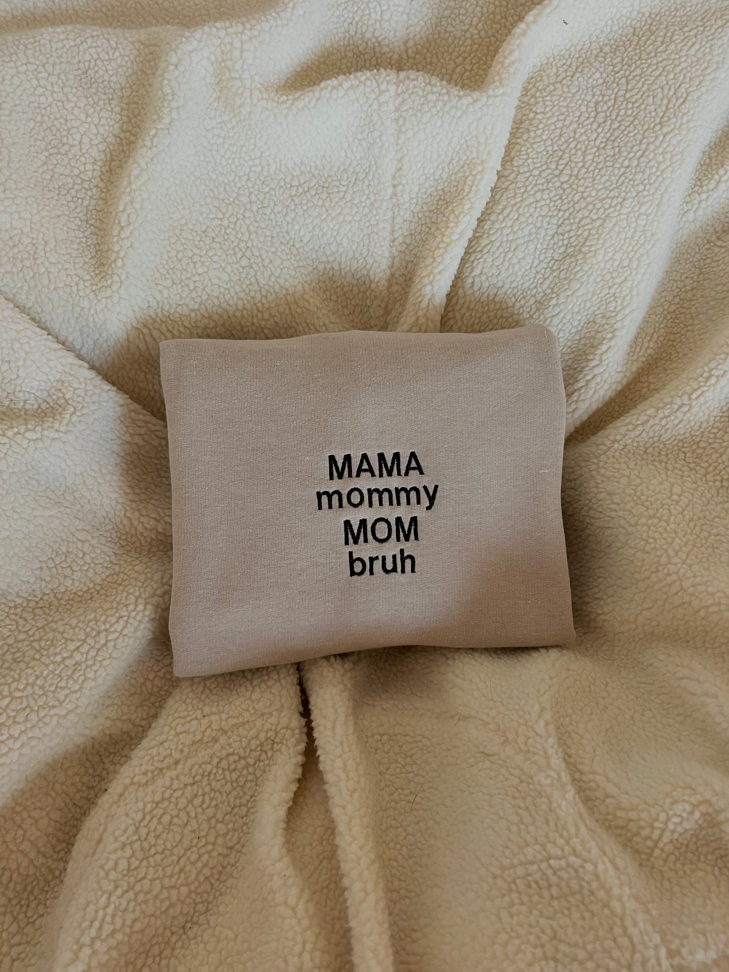 mama sweatshirt