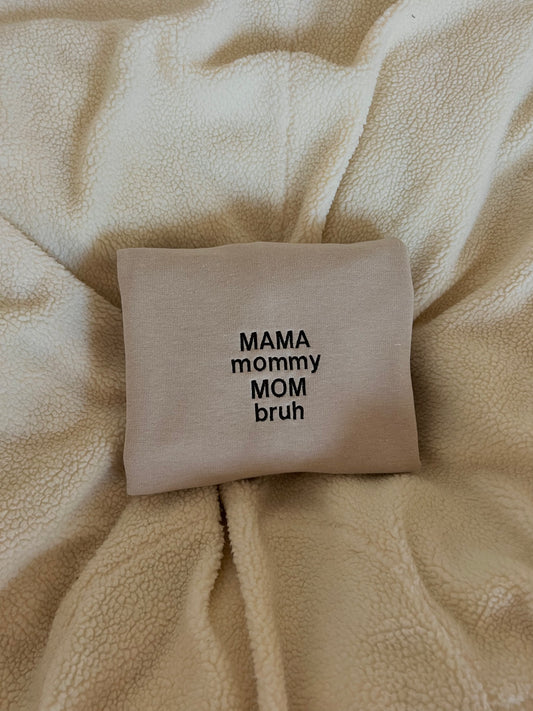 mama sweatshirt